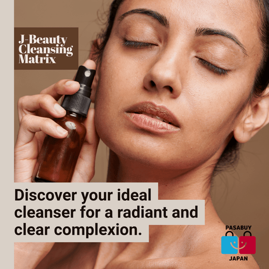 The J-Beauty Cleansing Matrix: Finding Your Perfect First-Step Cleanser