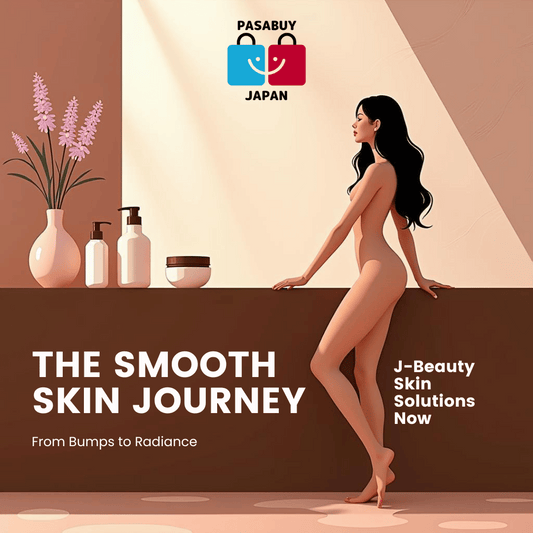 The Smooth Skin Journey: From Body Bumps to Facial Radiance with J-Beauty