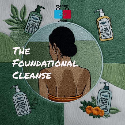 The Foundational Cleanse: How to Choose the Right J-Beauty Cleanser for Your Hair and Skin's Needs