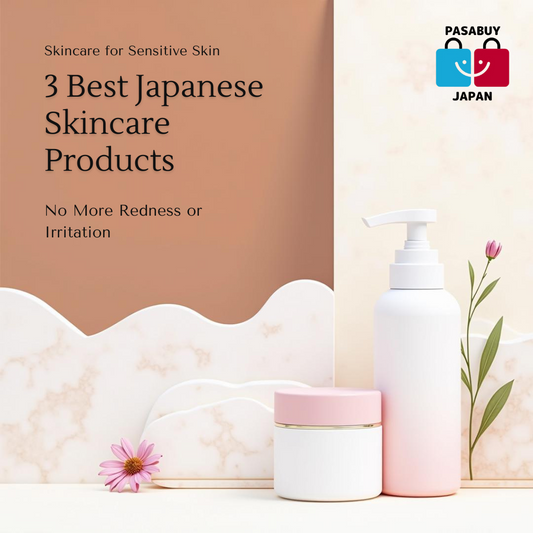3 Best Japanese Skincare Products for Sensitive Skin (No More Redness or Irritation!)