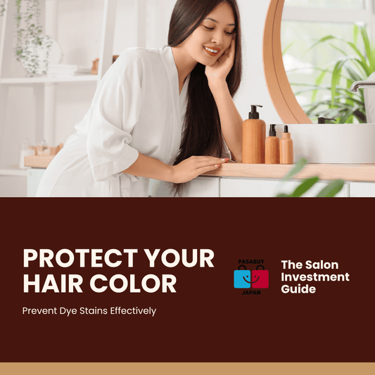 The Salon Investment: A Filipina's Guide to Protecting Your Hair Color and Preventing Dye Stains