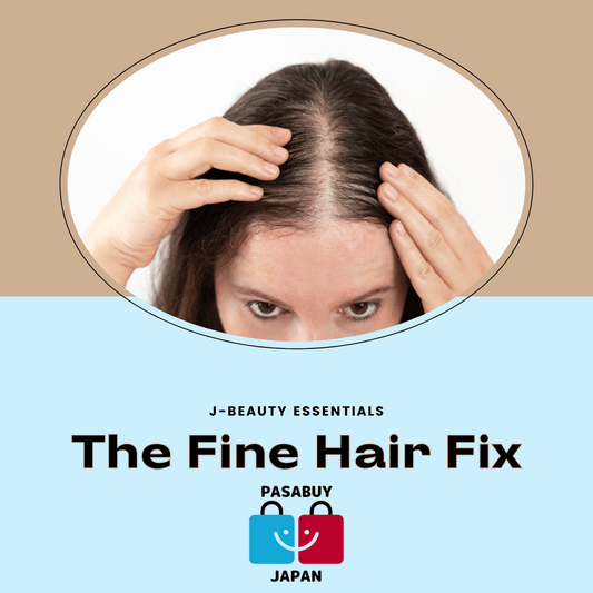 The Fine Hair Fix: A J-Beauty Guide to Beating 'Lampayatot' (Limp) Hair