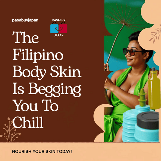 Stop Chasing ‘Squeaky Clean’: The Filipino Body Skin Is Begging You To Chill