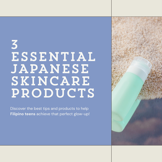 3 Essential Japanese Skincare Products for Filipino Teens to Glow Up