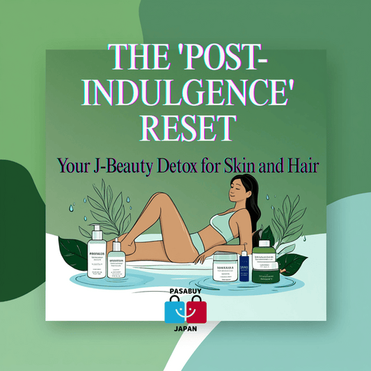 The 'Post-Indulgence' Reset: Your J-Beauty Detox for Skin, Hair & Sanity