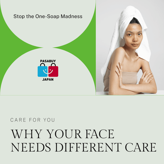 The "Stop the One-Soap Madness": Why Your Face, Scalp, and Body Need Different Care (PH Edition)