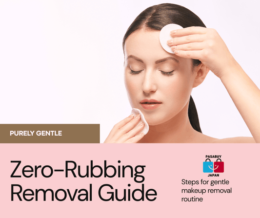 Zero‑Rubbing Removal: Eyes/Lips → Base → Foam (The Sensitive Skin Makeup‑Off Map)