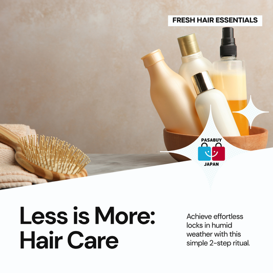 Less is More: A 2-Step Japanese Hair Care Ritual for Effortless Locks in the Philippine Humidity