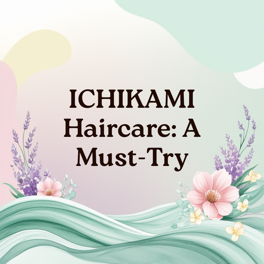 Why ICHIKAMI Haircare is a Must-Try for Filipinos: Authentic Japanese Quality from PasabuyJapan