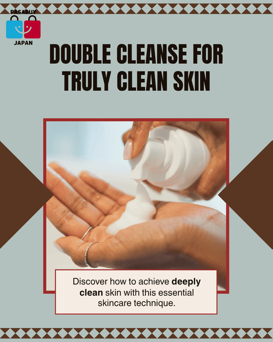 Still Using Just One Cleanser? Why Your 'Clean' Skin is Actually Still Dirty (The J-Beauty Double Cleanse)