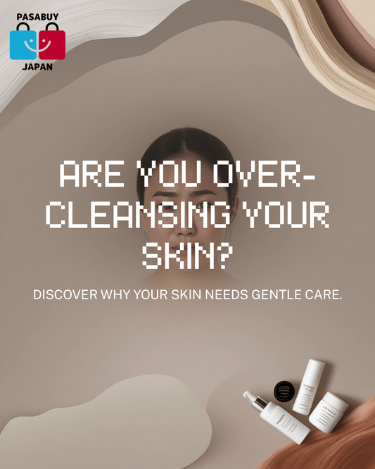 Are You Over-Cleansing? Why Your 'Squeaky Clean' Skin Might Be Screaming for Help
