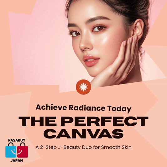 The Perfect Canvas: A 2-Step J-Beauty Duo for Smooth Skin