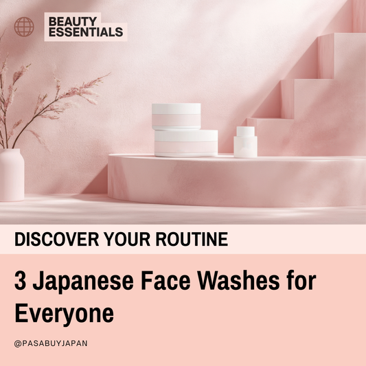 3 Japanese Face Washes for Every Skin Type: Find Your Perfect Cleanser Match