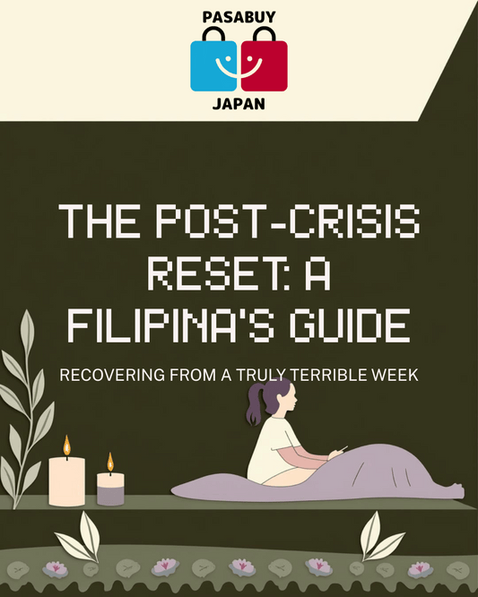 The Post-Crisis Reset: A Filipina's Guide to Recovering from a Truly Terrible Week