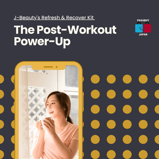 The Post-Workout Power-Up: J-Beauty's Refresh & Recover Kit for Active Lifestyles