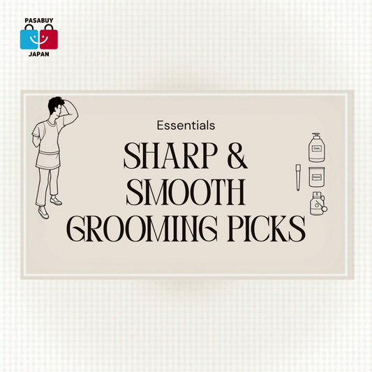 Sharp & Smooth: Top Japanese Grooming Picks for the Filipino Man (and a Hair Secret He'll Thank You For)