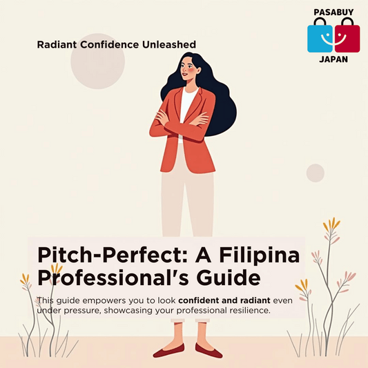 Pitch-Perfect: A Filipina Professional's Guide to Looking Radiant Under Pressure