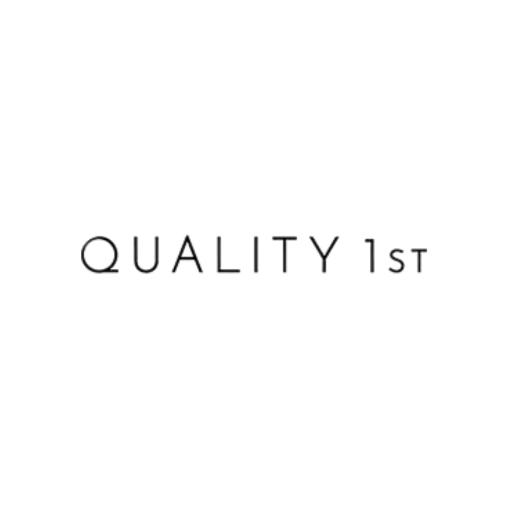 QUALITY 1st